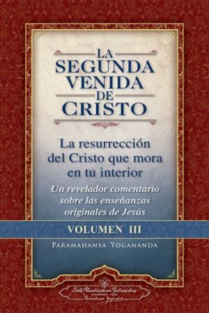 La Segunda Venida de Cristo (Vol. III)