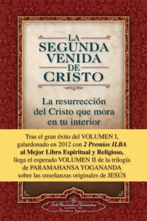La Segunda Venida de Cristo (Vol. II)