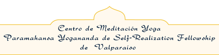 Centro de Meditación Yoga Paramahansa Yogananda de Self-Realization Fellowship de Valparaíso